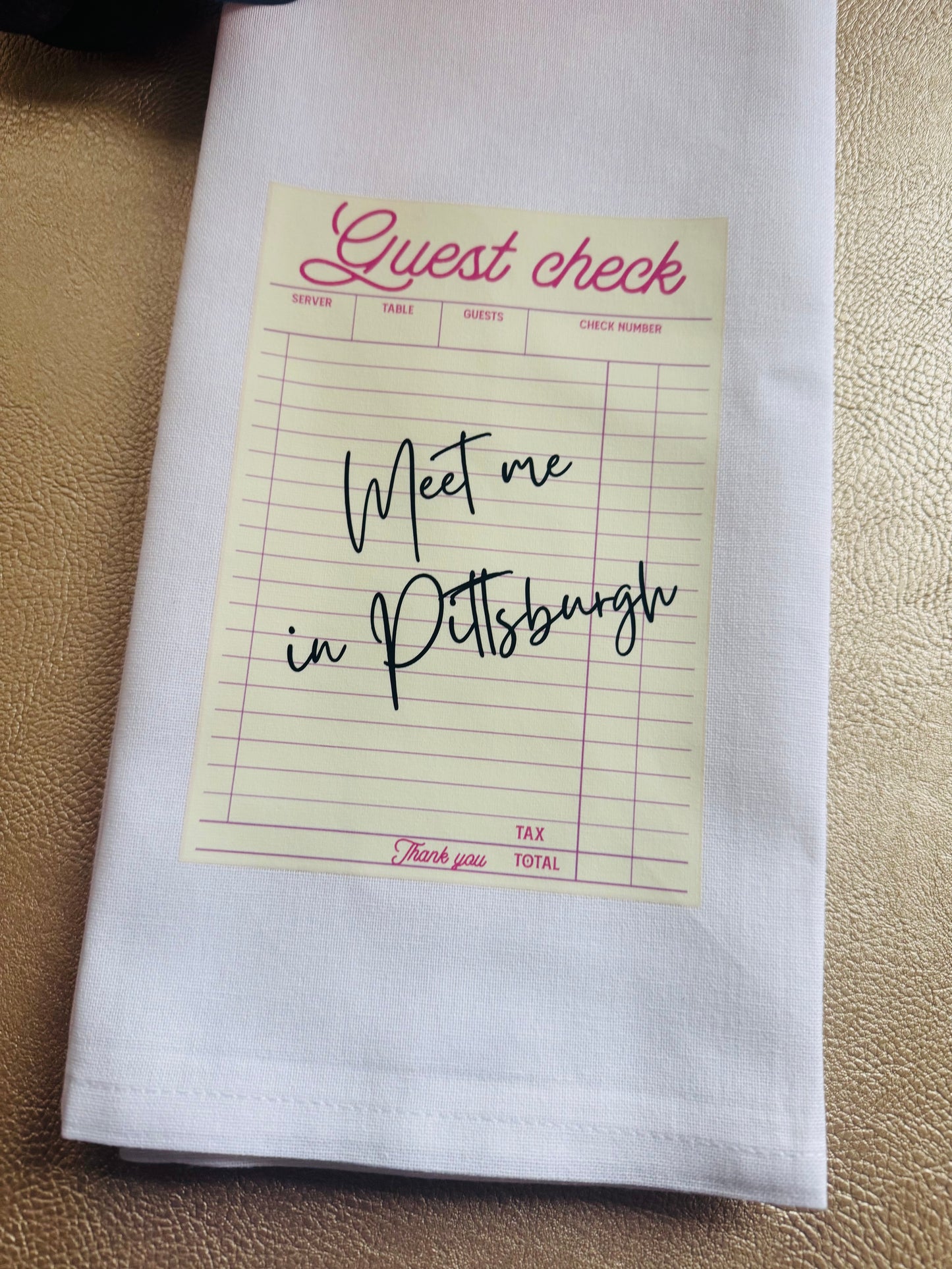 “Meet Me in Pittsburgh” Tea Towel – Guest Check Design, Pittsburgh Gift, Kitchen Decor, Housewarming or Hostess Gift