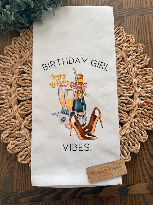 "Birthday Girl Vibes" Tea Towel
