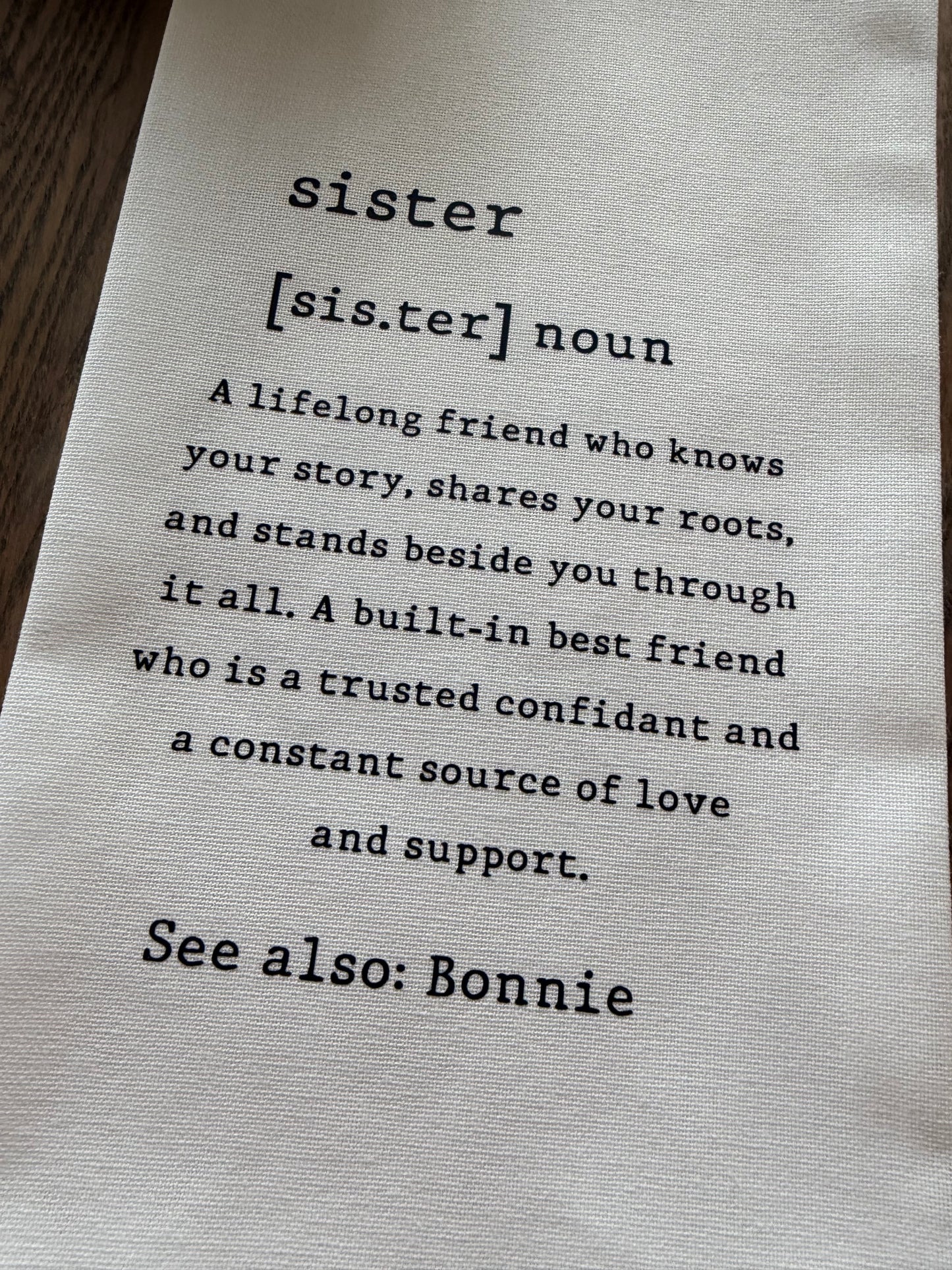 Sister Definition Tea Towel | Meaningful Gift | Mother's Day Kitchen Towel | Farmhouse Decor | Gift for Her